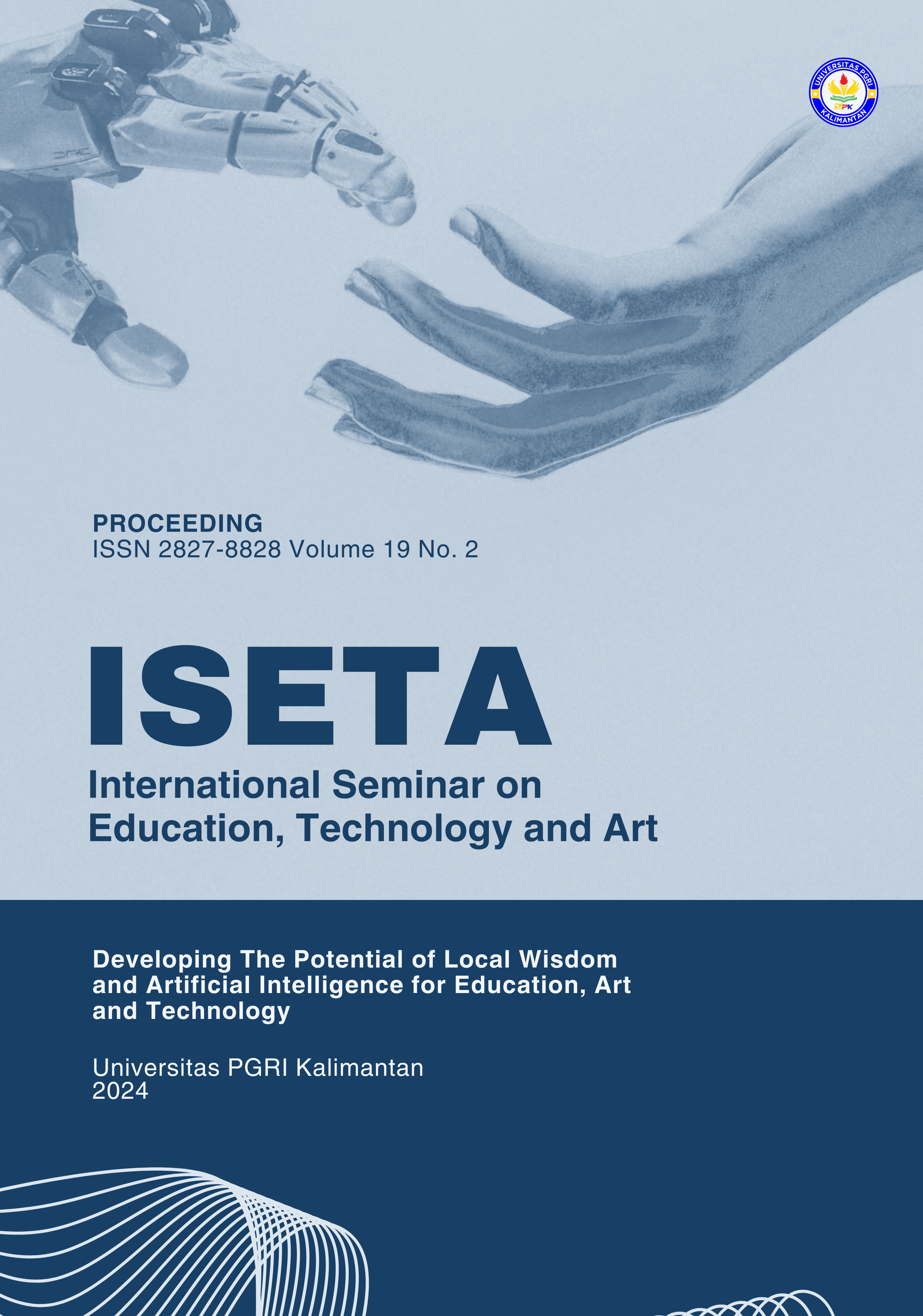 					View Vol. 19 No. 2 (2024): Lentera Edisi Khusus ISETA- Developing The Potential of Local Wisdom and Artificial Intelligence for Education, Art and Technology
				